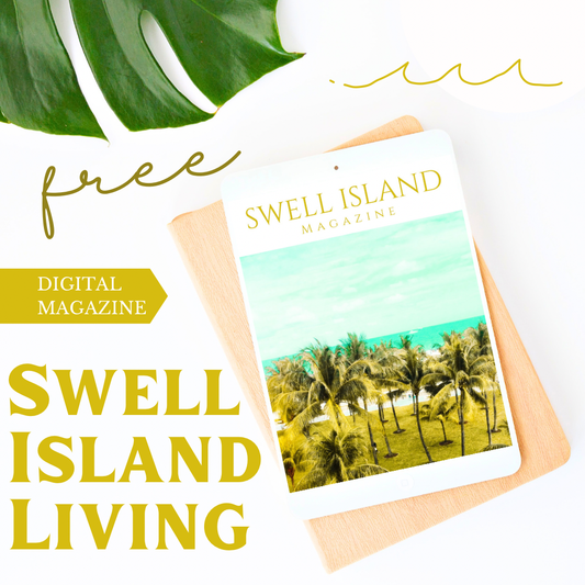 FREE Swell Island Mini Magazine